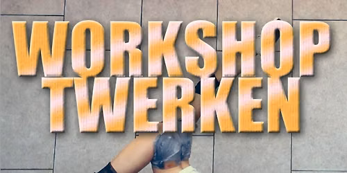 Love yourself Twerk♡